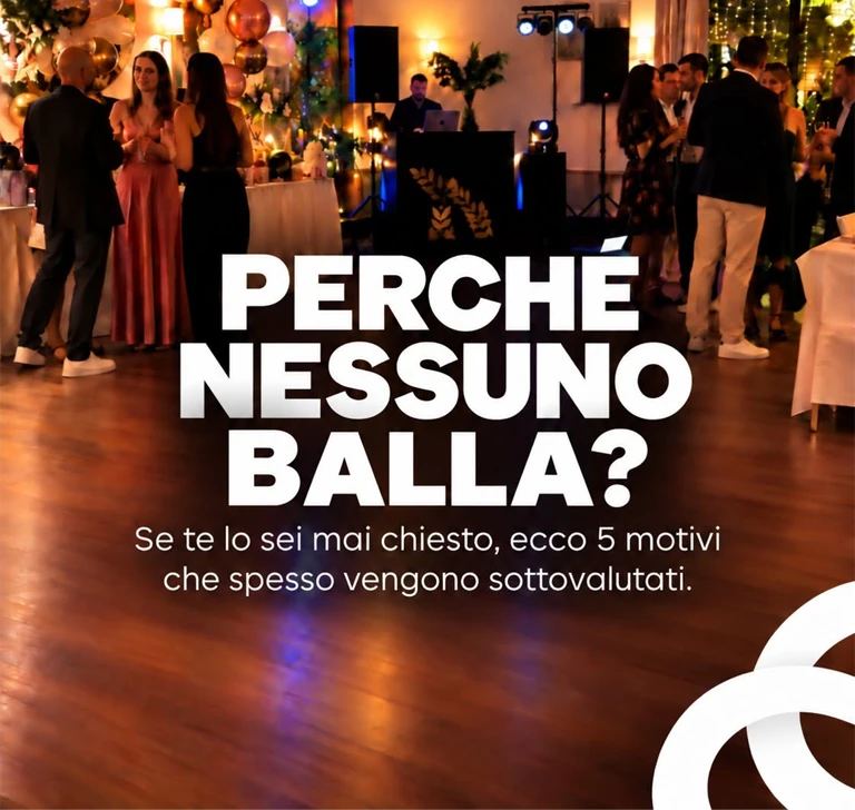 perché nessuno balla alle feste